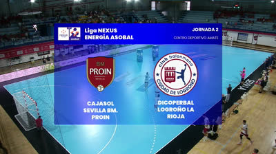 Cajasol Sevilla BM. Proin vs Dicorpebal Logroño La Rioja | RESUMO | 2.ª jornada | Liga Nexus Energía ASOBAL 2026/27