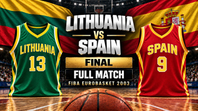 Lituânia vs Espanha | Final | FIBA EuroBasket 2003 | Jogo completo