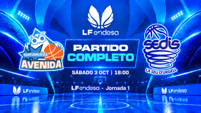 Meins Avenida vs. Cadi La Seu | Round 1 | LF Endesa 2026/2027