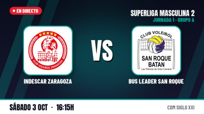 [SM2 26/27 - Gr. A] Jornada 1 - CV ZARAGOZA - BUS LEADER SAN ROQUE