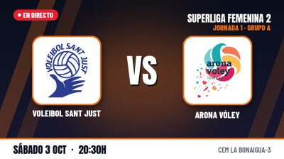 [SF2 - Gr.A] 1. spillerunde – Voleibol Sant Just – Arona Vóley