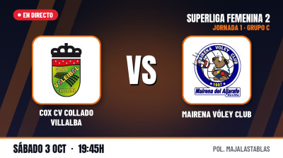 [SF2 - Gr.C] Jornada 1 - Cox CV Collado Villalba - Mairena Vóley Club