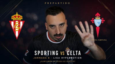 PRE-PARTIDO del REAL SPORTING GIJÓN vs CELTA FORTUNA | JORNADA 8 LIGA HYPERMOTION 26/27