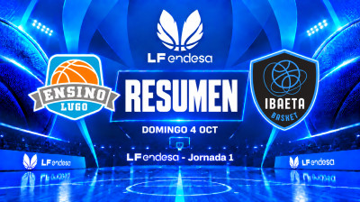 Resumen Durán Maquinaria Ensino vs Mirai Euskotren | Jornada 1 | LF Endesa 2026/2027