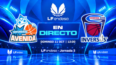Meins Avenida vs Inversus Gernika Bizkaia | Jornada 3 | LF Endesa 2026/2027