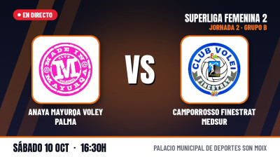 [SF2 – Skupina B 26/27] 2. kolo – ANAYA MAYURQA VOLEY PALMA – CAMPORROSSO FINESTRAT MEDSUR
