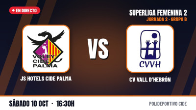 [SF2 – Skupina B 26/27] 2. kolo – JS HOTELS CIDE PALMA – CV VALL D´HEBRÓN