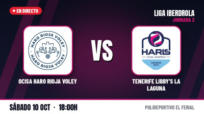 [Liga Iberdrola 26/27] Jornada 2 - OCISA HARO RIOJA VOLEY - TENERIFE LIBBY ´S LA LAGUNA