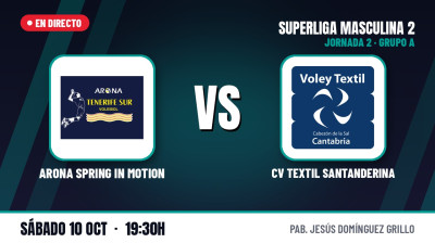 [SM2 - Group A 26/27] Matchday 2 - ARONA SPRING IN MOTION - CV TEXTIL SANTANDERINA