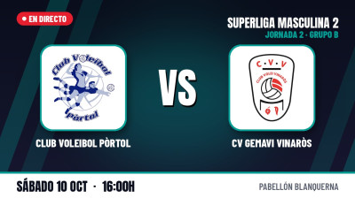 [SM2 - Group B 26/27] Matchday 2 - CLUB VOLEIBOL PÒRTOL - CV GEMAVI VINARÒS