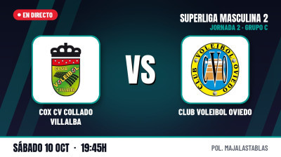 [SM2 - Gr.C 26/27] 2e journée - COX CV COLLADO VILLALBA - CLUB VOLEIBOL OVIEDO