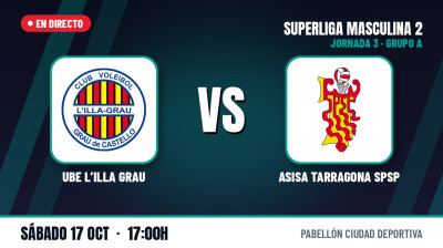 [SM2 – GRUPA A] 3. kolejka | UBE L´Illa Grau – Asisa Tarragona SPSP