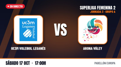 [SF2 - Gr.A 26/27] 3. spillerunde - UC3M VOLEIBOL LEGANÉS - ARONA VÓLEY