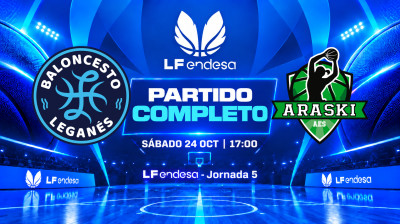 Innova-Tsn Leganés vs Kutxabank Araski | Jornada 5 | LF Endesa 2026/2027